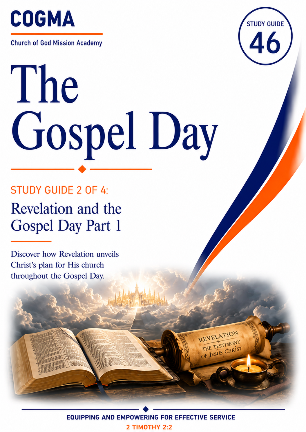 S46 Revelation & the Gospel Day Pt 1 COGMA Study Guide Cover Image